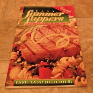 2/$35 Easy Summer Suppers Fast Easy and Delicious Recipe Cookbook Vintage